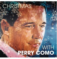 Perry Como - Christmas With Perry Como