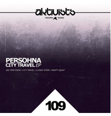 Persohna - City Travel EP