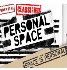 Personal Space - Space Is Personal