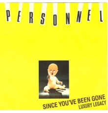 Personnel - Since You've Been Gone