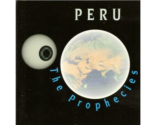 Peru - The Prophecies