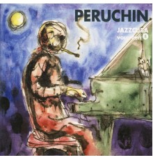 Peruchín - Jazzcuba, Vol. 8: Peruchin