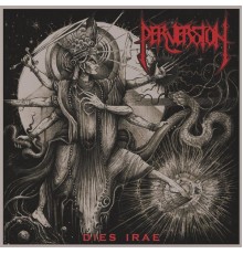 Perversion - Dies Irae