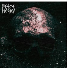 Peste Negra - Peste Negra