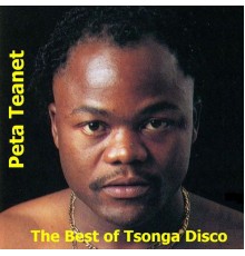 Peta Teanet - The Best Of Tsonga Disco