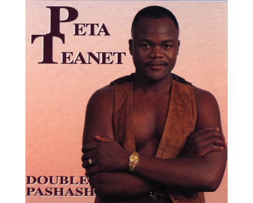 Peta Teanet - Double Pashash