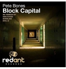 Pete Bones - Block Capital