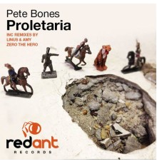 Pete Bones - Proletaria