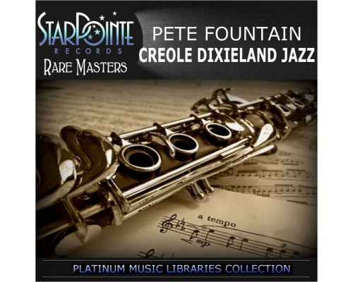 Pete Fountain - Creole Dixieland Jazz