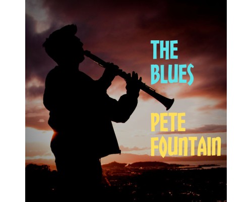 Pete Fountain - The Blues