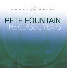 Pete Fountain - The Classic Years