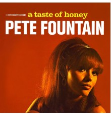 Pete Fountain - A Taste Of Honey