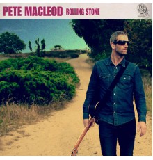 Pete Macleod - Rolling Stone