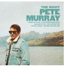 Pete Murray - The Night