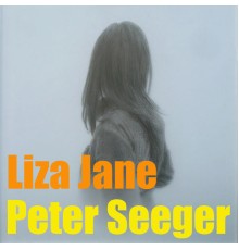 Pete Seeger - Liza Jane