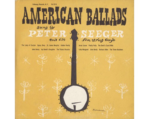 Pete Seeger - American Ballads