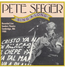 Pete Seeger - Singalong Sanders Theater, 1980