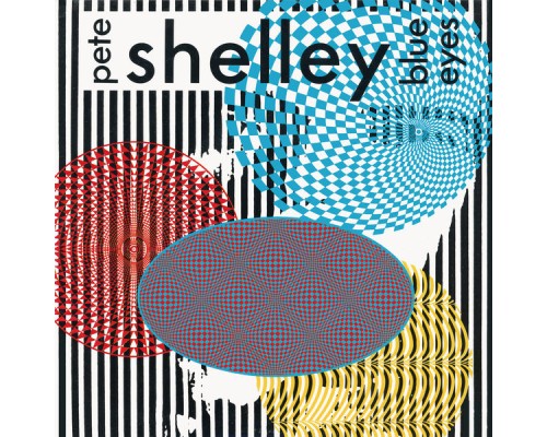 Pete Shelley - Blue Eyes