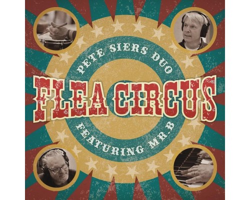 Pete Siers Duo - Flea Circus