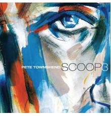 Pete Townshend - Scoop 3