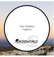 Pete Whiteley - Kalathos (Original Mix)