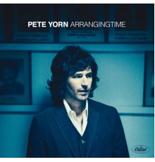 Pete Yorn - ArrangingTime