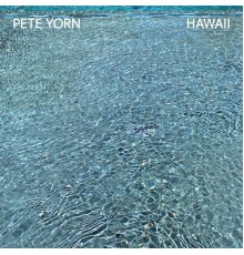 Pete Yorn - Hawaii