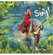 Peter Autschbach, Samira Saygili - Sing!