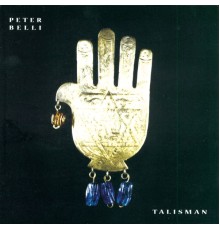 Peter Belli - Talisman (Album Version)