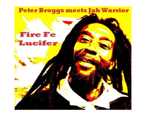 Peter Broggs - Fire Fe Lucifer