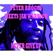 Peter Broggs - Never Give Up