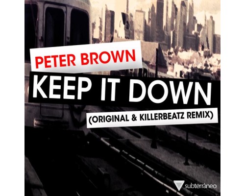 Peter Brown - Keep It Down