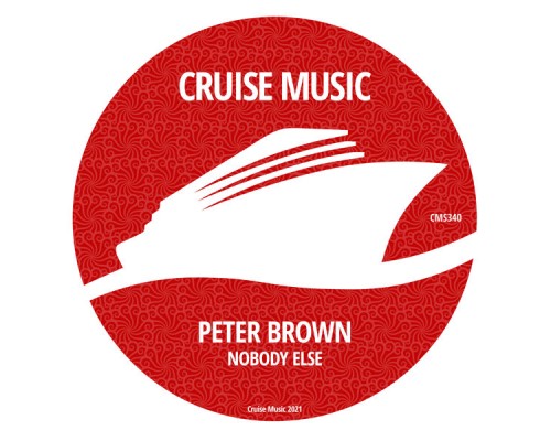 Peter Brown - Nobody Else