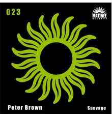 Peter Brown - Sauvage