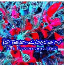 Peter Clasen - In a Fluorescent Field