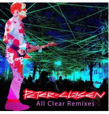 Peter Clasen - All Clear Remixes