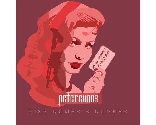 Peter Evans - Miss Nomer's Number