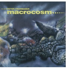 Peter Frohmader - Macrocosm