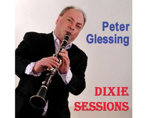 Peter Glessing - Dixie Sessions