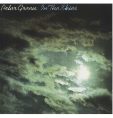 Peter Green - In the Skies