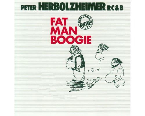 Peter Herbolzheimer Rhythm Combination & Brass - Fat Man Boogie (A Tribute to Swing) Peter Herbolzheimer Rhythm Combination & Brass - Fat Man Boogie (A Tribute to Swing)