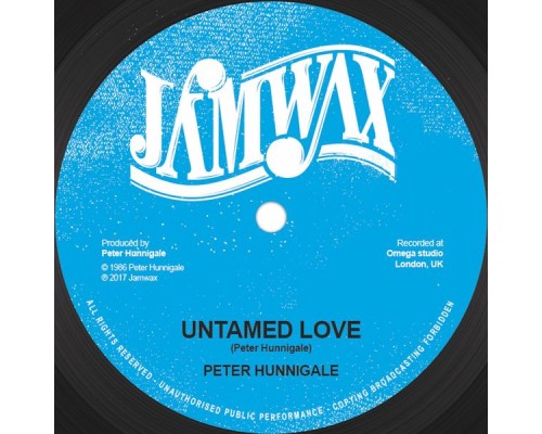 Peter Hunnigale - Untamed Love