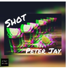 Peter Jay - Shot