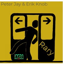 Peter Jay & Erik Knob - Rary