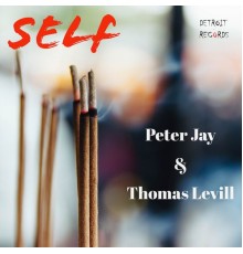 Peter Jay & Thomas Levill - Self