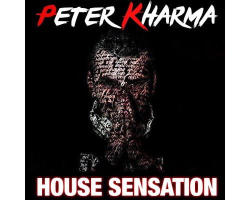 Peter Kharma - House Sensation