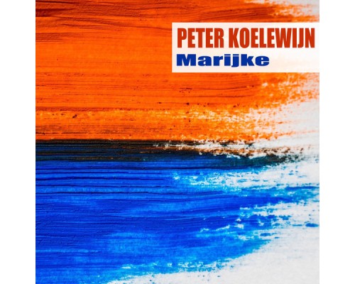 Peter Koelewijn - Marijke