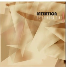 Peter Kuhn Trio - Intention