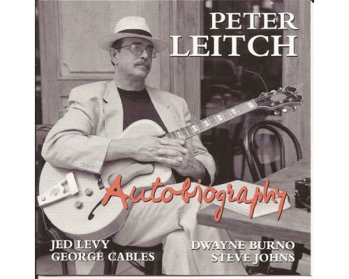 Peter Leitch - Autobiography