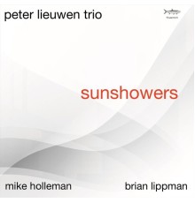 Peter Lieuwen Trio - Sunshowers